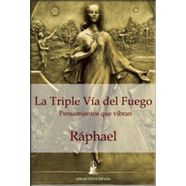 La Triple V�a del Fuego