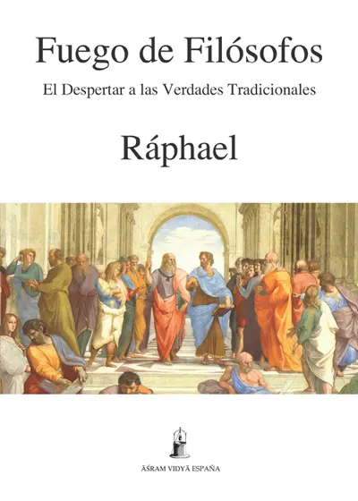Portada del libro Fuego de Filósofos de Raphael. Ilustración de una escena clásica con filósofos en un entorno arquitectónico, posiblemente Platón y Aristóteles.