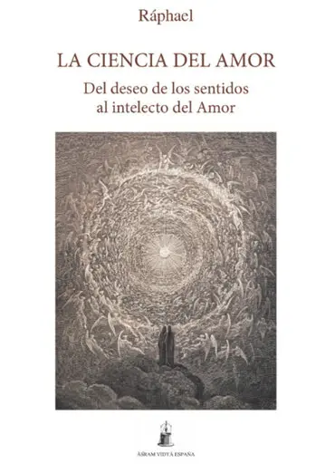 Portada del libro La Ciencia del Amor de Ráphael. Ilustración de dos figuras humanas de espaldas mirando hacia un vórtice celestial de luz y ángeles.